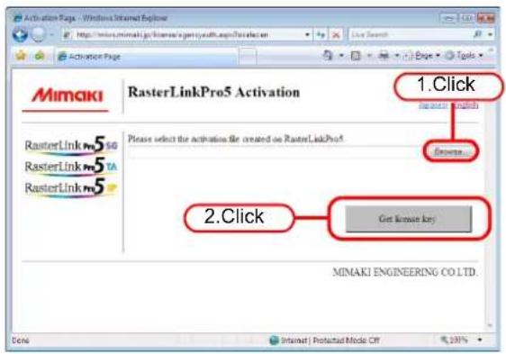 Mimaki RasterLinkPro5 Activation 1.Click Please select the activation file created on RasterLinkPro5 Browse 2.Click Get license key MIMAKI ENGINEERING CO LTD. Done Internet | Protactad Mode Off 100%