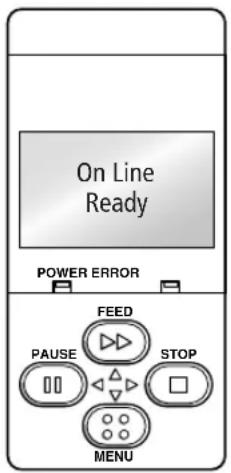 On Line Ready POWER ERROR FEED PAUSE STOP MENU