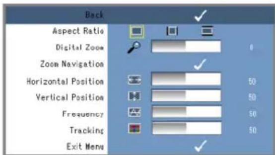 Back Aspect Ratio Digital Zoom Zoom Navigation Horizontal Position Vertical Position Frequency Tracking Exit Menu
