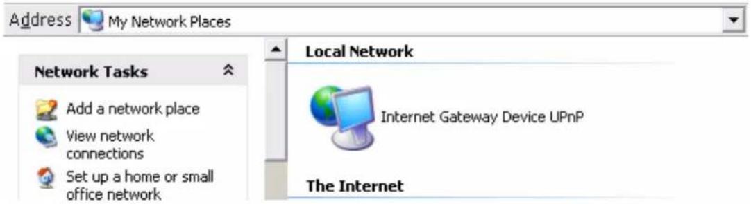 Address My Network Places Network Tasks Add a network place View network connections Set up a home or small office network Local Network Internet Gateway Device UPnP The Internet