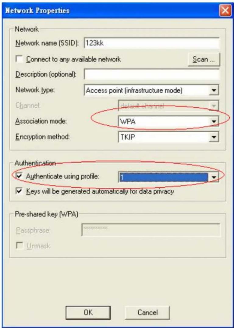 Network Properties Network Network name (SSID): 123kk Connect to any available network Scan... Description (optional): Network type: Access point (infrastructure mode) Channel: default channel Association mode: WPA Encryption method: TKIP Authentication ✓ Authenticate using profile: 1 ✓ Keys will be generated automatically for data privacy Pre-shared key (WPA) Passphrase: ****** □ Unmask OK Cancel