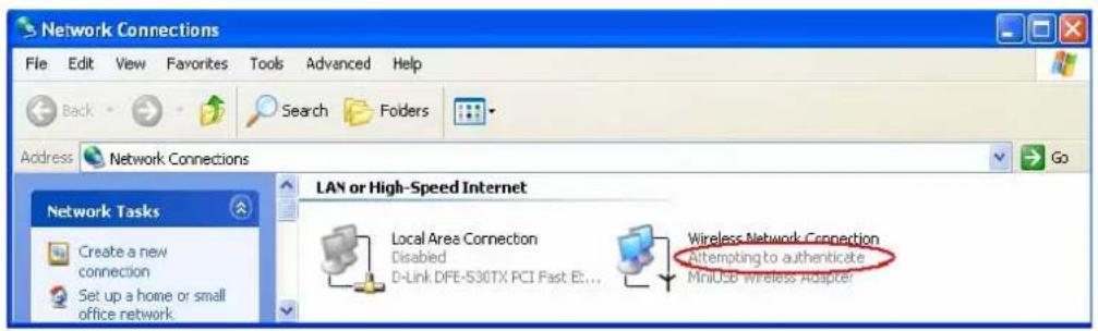 Network Connections File Edit View Favorites Tools Advanced Help Back Search Folders Address Network Connections Go LAN or High-Speed Internet Local Area Connection Disabled D-Link DFE-S30TX PCI Fast E... Wireless Network Connection Attempting to authenticate MiniUSB Wireless Adapter Create a new connection Set up a home or small office network