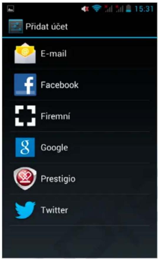 Přidat účet E-mail Facebook Firemní Google Prestigio Twitter