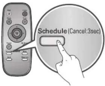 Schedule (Cancel: 3 sec)