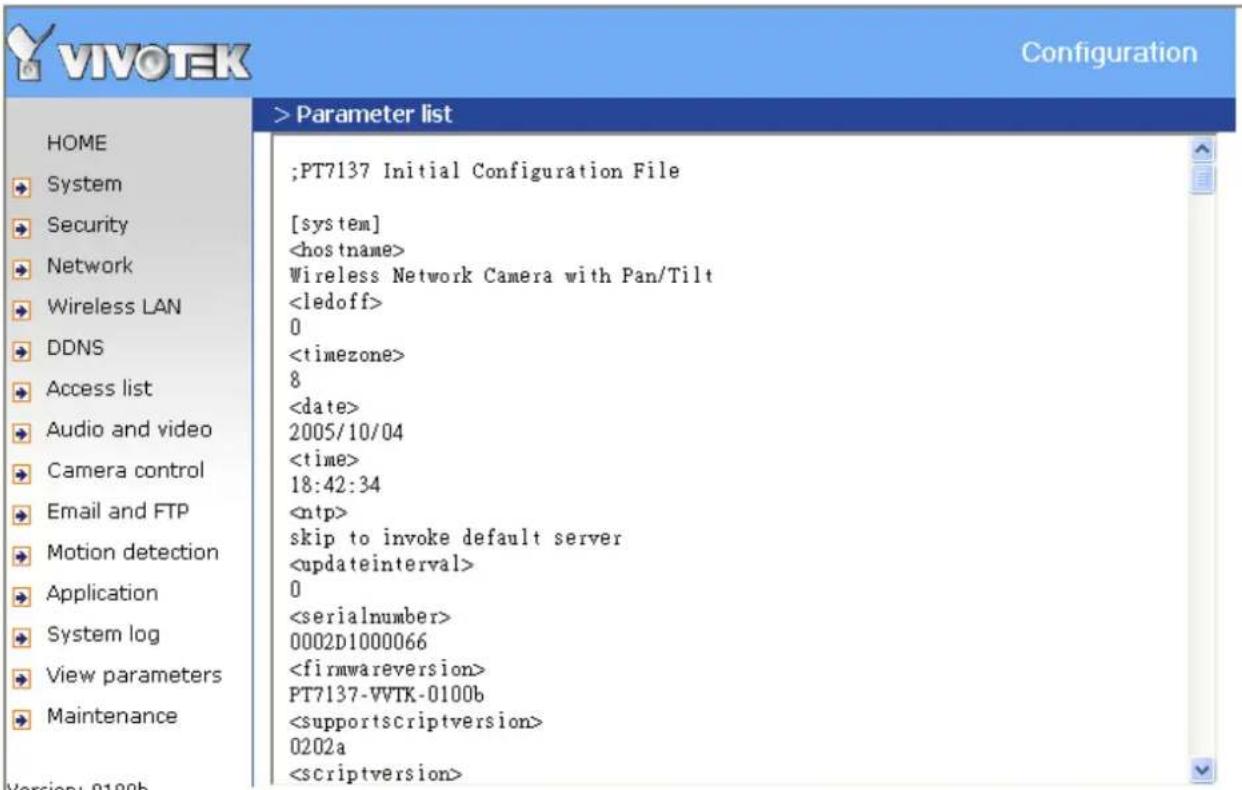 ;PT7137 Initial Configuration File [system] Wireless Network Camera with Pan/Tilt 0 8 2005/10/04 18:42:34 skip to invoke default server 0 0002D1000066 PT7137-VVTK-0100b 0202a