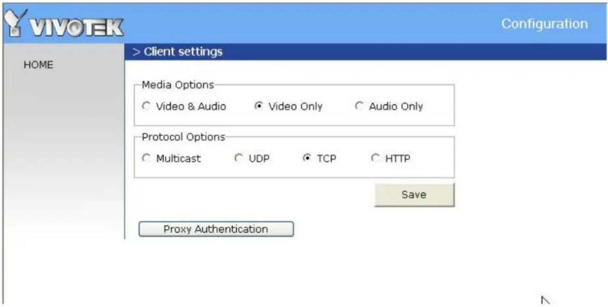 VIVOeK Configuration HOME > Client settings Media Options Video & Audio Video Only Audio Only Protocol Options Multicast UDP TCP HTTP Save Proxy Authentication