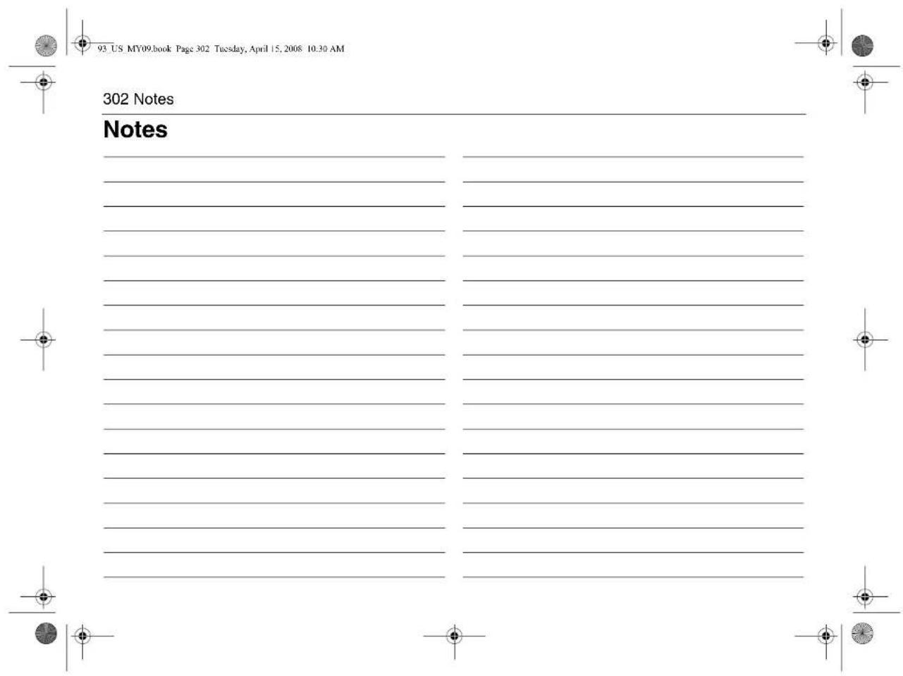 93 US MY09.book Page 302 Tuesday, April 15, 2008 10:30 AM 302 Notes Notes