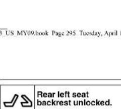 US MY09.book Page 295 Tuesday, April 1 ✓ ↗ Rear left seat backrest unlocked.