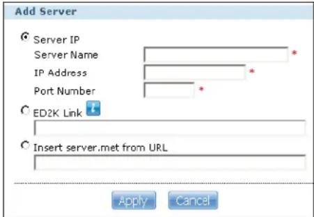Add Server Server IP Server Name IP Address Port Number ED2K Link Insert server.met from URL Apply Cancel