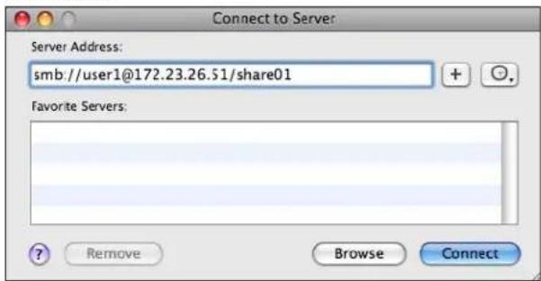 Connect to Server Server Address: smb://user1@172.23.26.51/share01 Favorite Servers: ? Remove Browse Connect