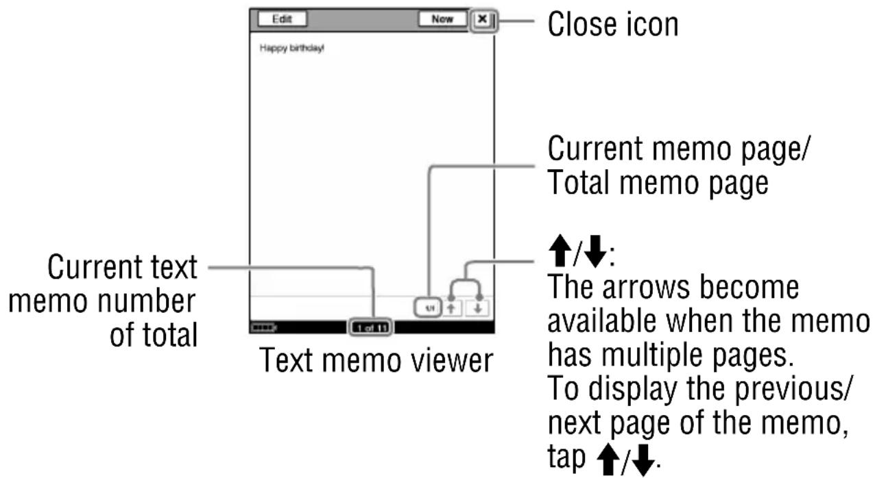 Edit Now Close icon Happy birthday! Current memo page/ Total memo page ↑/↓: The arrows become available when the memo has multiple pages. To display the previous/ next page of the memo, tap ↑/↓. Current text memo number of total Text memo viewer