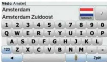 Město: Amster Amsterdam Amsterdam Zuidoost 1 2 3 4 5 6 7 8 9 0 Q W E R T Y U I O P A S D F G H J K L 123 Z X C V B N M . - ← ↓ Zpit