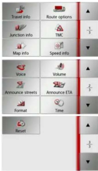Travel info Route options Junction info TMC Map info Speed info Voice Volume Announce streets Announce ETA Format Time Reset ▲ 1/3 ▼ ▲ 2/3 ▼ ▲ 3/3 ▼