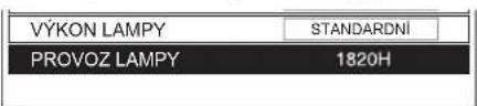 VÝKON LAMPY STANDARDNÍ PROVOZ LAMPY 1820H