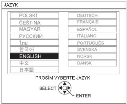 JAZYK POLSKI ČEŠTINA MAGYAR РУССКИЙ 'hyu 한국어 ENGLISH 中文 日本語 DEUTSCH FRANÇAIS ESPAÑOL ITALIANO PORTUGUÊS SVENSKA NORSK DANSK PROSİM VYBERTE JAZYK SELECT ENTER