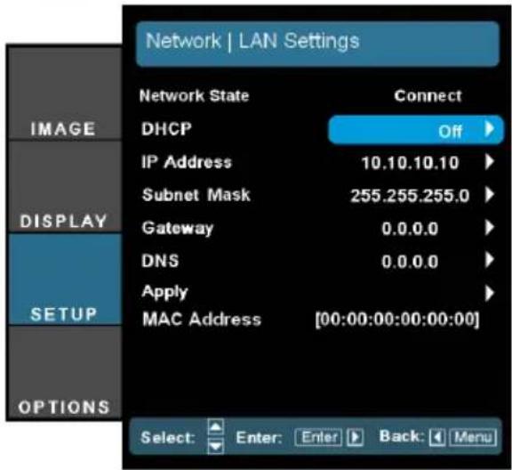 Network | LAN Settings Network State Connect DHCP Off IP Address 10.10.10.10 Subnet Mask 255.255.255.0 Gateway 0.0.0.0 DNS 0.0.0.0 Apply MAC Address [00:00:00:00:00:00] SELECT: Enter: Enter Back: Menu