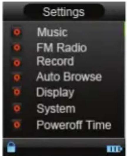 Settings Music FM Radio Record Auto Browse Display System Poweroff Time