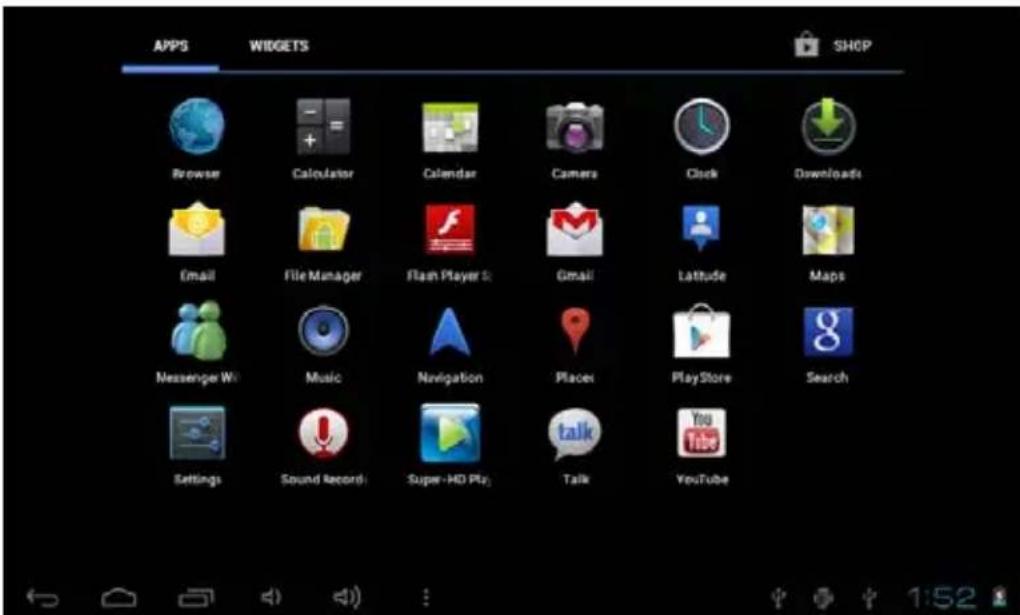 APPS WIDGETS SHOP Browse Calculator Calendar Camera Clock Downloads Email File Manager Flash Player 5 Gmail Latitude Maps Messenger Wi Music Navigation Placex PlayStore Search Settings Sound record Super-HO Play Talk YouTube