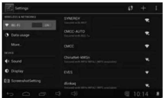 Settings WIRELESS & NETWORKS Wi-Fi Data usage More... DEVICE Sound Display ScreenshotSetting SYNERGY Connected with BIOSP CMCC-AUTO Connected with BIOS P CMCC ChinaNet-kMSn Connected with MP3/MP42 (MP3 availability) EVES dinkaq Connected with MP3/MP42 (MP3 availability) 10:14