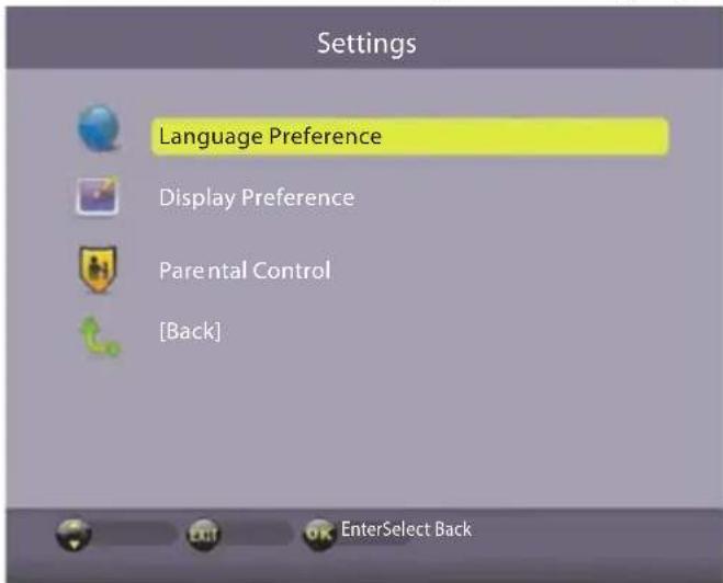 Settings Language Preference Display Preference Parental Control [Back] EnterSelect Back