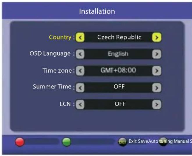 Installation Country : Czech Republic > OSD Language : English > Time zone : GMT+08:00 > Summer Time : OFF > LCN : OFF >
