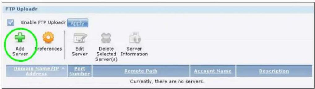 FTP Uploadr Enable FTP Uploadr Apply Add Server Preferences Edit Server Delete Selected Server(s) Server Information Domain Name/FTP Address Port Number Remote Path Account Name Description Currently, there are no servers.