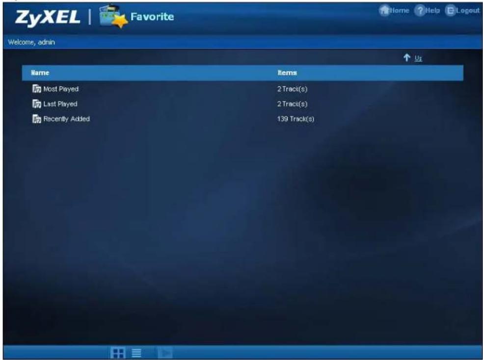 ZyXEL | Favorite Welcome, admin Name Items Most Played 2 Traci(s) Last Played 2 Traci(s) Recently Added 139 Track(s)