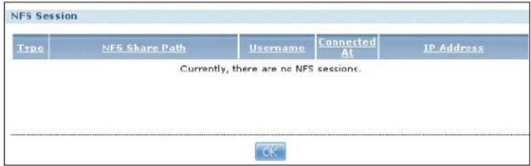 NFS Session Type NFS Share Path Username Connected At IP Address Currently, there are no NFS sessions. OK