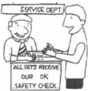 SERVICE DEPT 'ALL SET'S RECEIVE OUR OK .SAFETY CHECK.