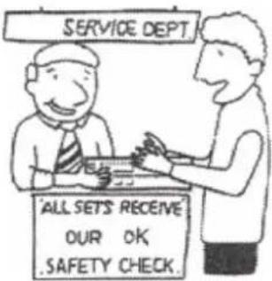 SERVICE DEPT ALL SET'S RECEIVE OUR OK .SAFETY CHECK.