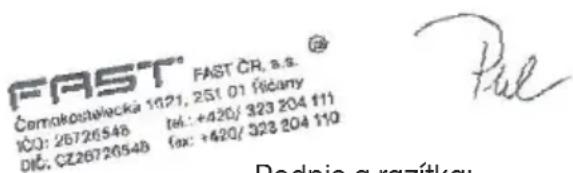 FAST® FAST ČR, s.s. Čemokostalecka 1021, 251 01 Šćčany IČO: 26726548 tel.: +420/ 323 204 111 DIČ: CZ26720548 fax: +420/ 323 204 110 Pul Rodpis a razítka: