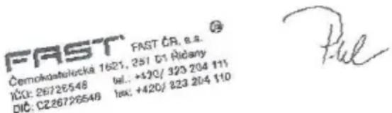 FAST Čemokostelocká 1621, 251 D1 Řidany KÓ: 26726548 DIČ: CZ26726548 FAST ČR, s.a. © bel.: +420/ 323 204 111 luc: +420/ 323 204 110