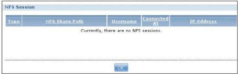 NFS Session Type NFS Share Path Username Connected At IP Address Currently, there are no NFS sessions. OK