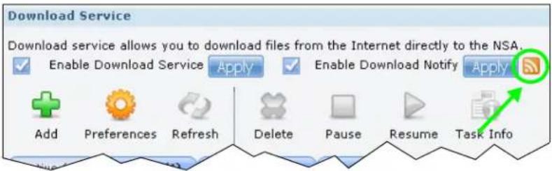 Download Service Download service allows you to download files from the Internet directly to the NSA. Enable Download Service Apply Enable Download Notify Apply Add Preferences Refresh Delete Pause Resume Task Info