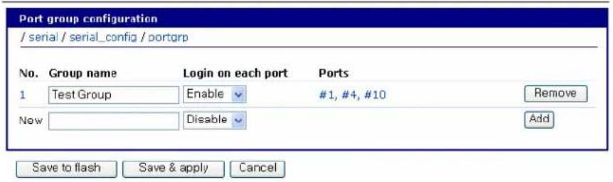 Port group configuration / serial / serial_config / portgrp No. Group name Login on each port Ports 1 Test Group Enable #1, #4, #10 Remove Now Disable Add Save to flash Save & apply Cancel