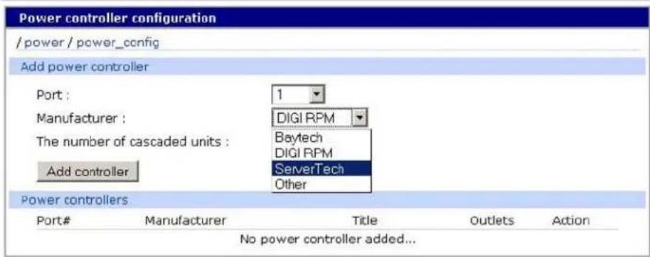 Power controller configuration / power / power_config Add power controller Port : 1 Manufacturer : DIGI RPM The number of cascaded units : Baytech Add controller DIGI RPM ServerTech Other Power controllers Port# Manufacturer Title Outlets Action No power controller added...