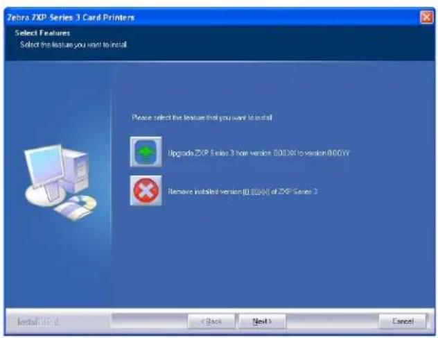 Zebra ZXP Series 3 Card Printers Select Features Select the lecture you want to install Please select the lecture that you want to install Upgrade ZXP Series 3 how version 0.000X to version 0.000Y Remove installed version (0.000X) of ZXP Series 3 Install Here + Back Next Cancel