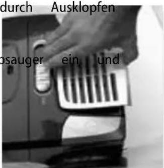 durch Ausklopfen osauger ein, und