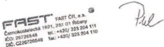 FAST® FAST ČR, s.s. ® Čemokostelecká 1621, 251 01 Řicany IČO: 26726548 tel.: +420/ 323 204 111 DIČ: C226726548 fax: +420/ 323 204 110