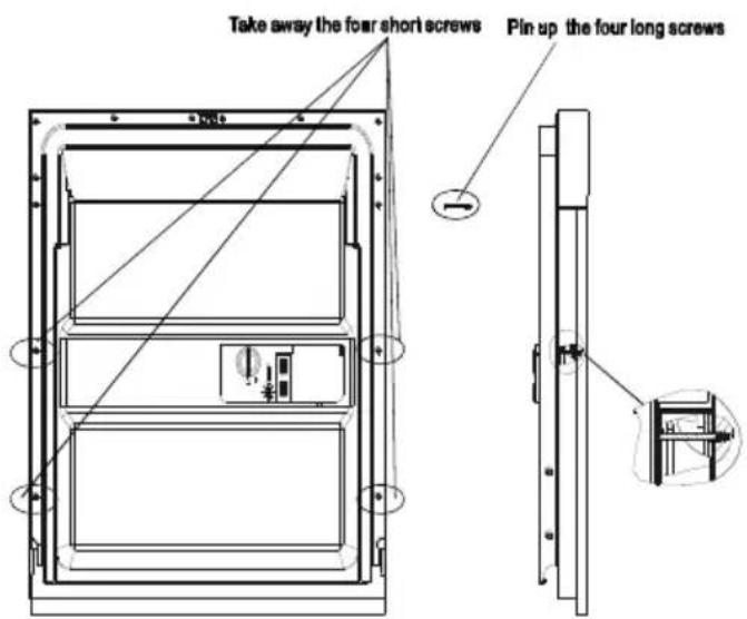 Take away the four short screws Pin up the four long screws