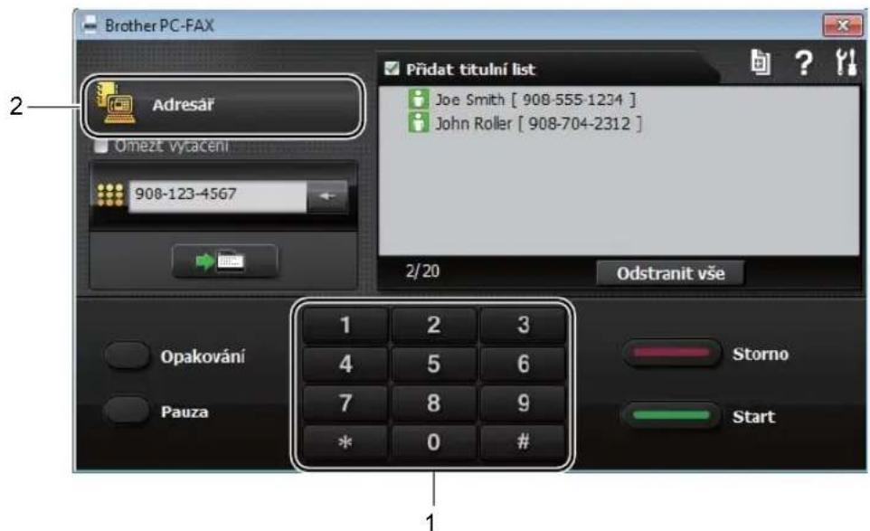 Brother PC-FAX Adresář Omezt vytacení 908-123-4567 Přídat titulní list Joe Smith [ 908-555-1234 ] John Roller [ 908-704-2312 ] 2/20 Odstranit vše Opakování Pauza 1 2 3 4 5 6 7 8 9 * 0 # Storno Start