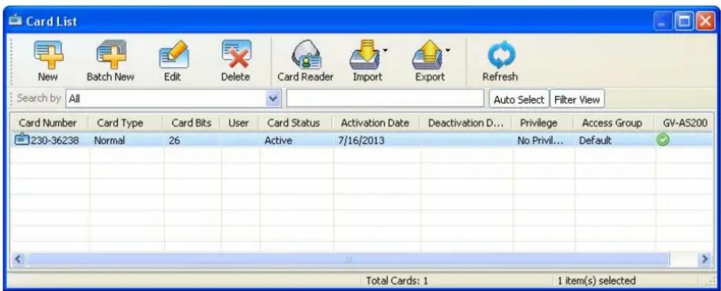 Card List New Batch New Edit Delete Card Reader Import Export Refresh Search by All Auto Select Filter View Card Number Card Type Card Bits User Card Status Activation Date Deactivation D... Privilege Access Group GV-AS200 230-36238 Normal 26 Active 7/16/2013 No Privil... Default ✓ Total Cards: 1 1 item(s) selected