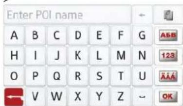 Enter POI name A B C D E F G H I J K L M N O P Q R S T U V W X Y Z ~ OK