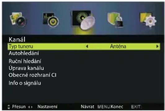 Kanál Typ tuneru Anténa Autohledání Ruční hledání Úprava kanálu Obecné rozhraní CI Info o signálu Přesun Nastavení Návrat MENU Konec EXIT