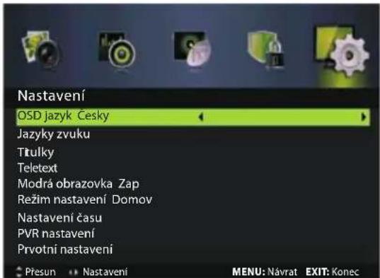 Nastavení OSD jazyk Česky Jazyky zvuku Titulky Teletext Modrá obrazovka Zap Režim nastavení Domov Nastavení času PVR nastavení Privotní nastavení Presun Nastavení MENU: Návrat EXIT: Konec