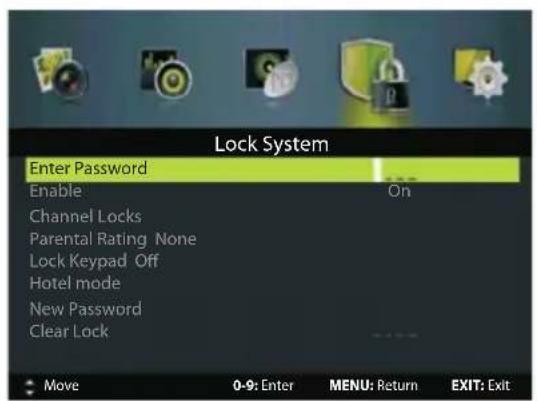 Lock System Enter Password Enable On Channel Locks Parental Rating None Lock Keypad Off Hotel mode New Password Clear Lock Move 0-9: Enter MENU: Return EXIT: Exit