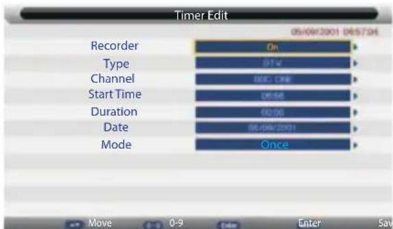 Timer Edit Recorder Type Channel Start Time Duration Date Mode On 01:09/2001 04:57:04 05:09/2001 04:57:04 Move 0-9 Enter Enter Save