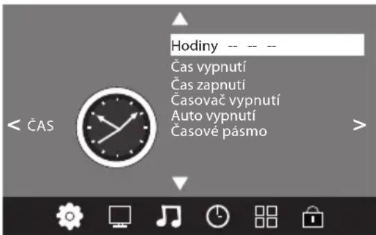 Hodiny -- -- Čas vypnutí Čas zapnutí Časovač vypnutí Auto vypnutí Časové pásmo < ČAS