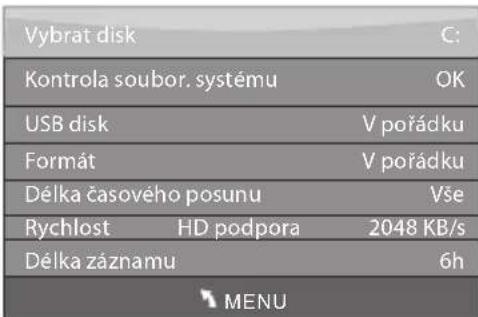 Vybrat disk Kontrola soubor. systému USB disk Formát Délka časového posunu Rychlost HD podpora Délka záznamu C: OK V pořádku V pořádku Vše 2048 KB/s 6h MENU