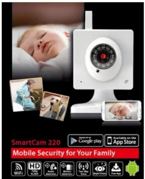 SmartCam 220 Mobile Security for Your Family Google play Available on the App Store WiFi HD 749 H.264 Audio detection Bluetooth detection True Easy Tube Night Window Free App Android